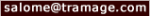 salome [@] tramage.com {GIF}